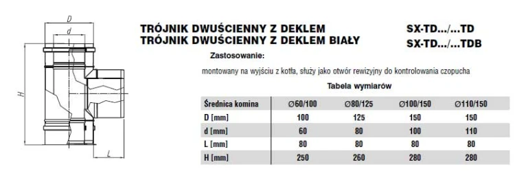Trójnik dwuścienny z deklem fi60/100 Nierdzewny